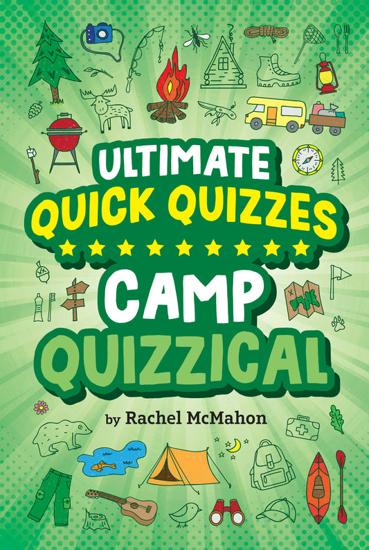 Camp Quizzical (Ultimate Quick Quizzes)