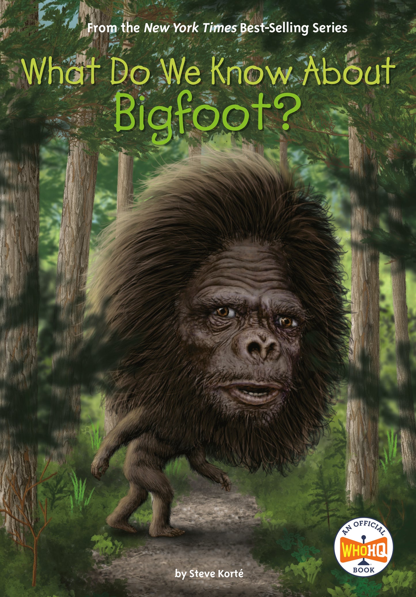 What Do We Know About Bigfoot? (What Do We Know About?)