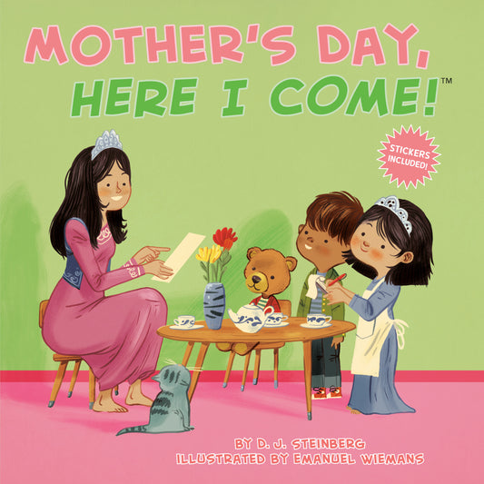 Mother's Day, Here I Come! (Here I Come!)