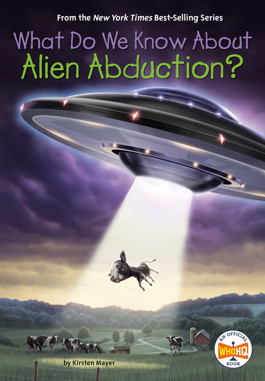 What Do We Know About Alien Abduction? (What Do We Know About?)
