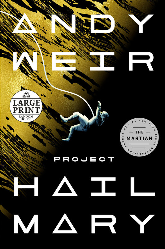 Project Hail Mary - A Novel