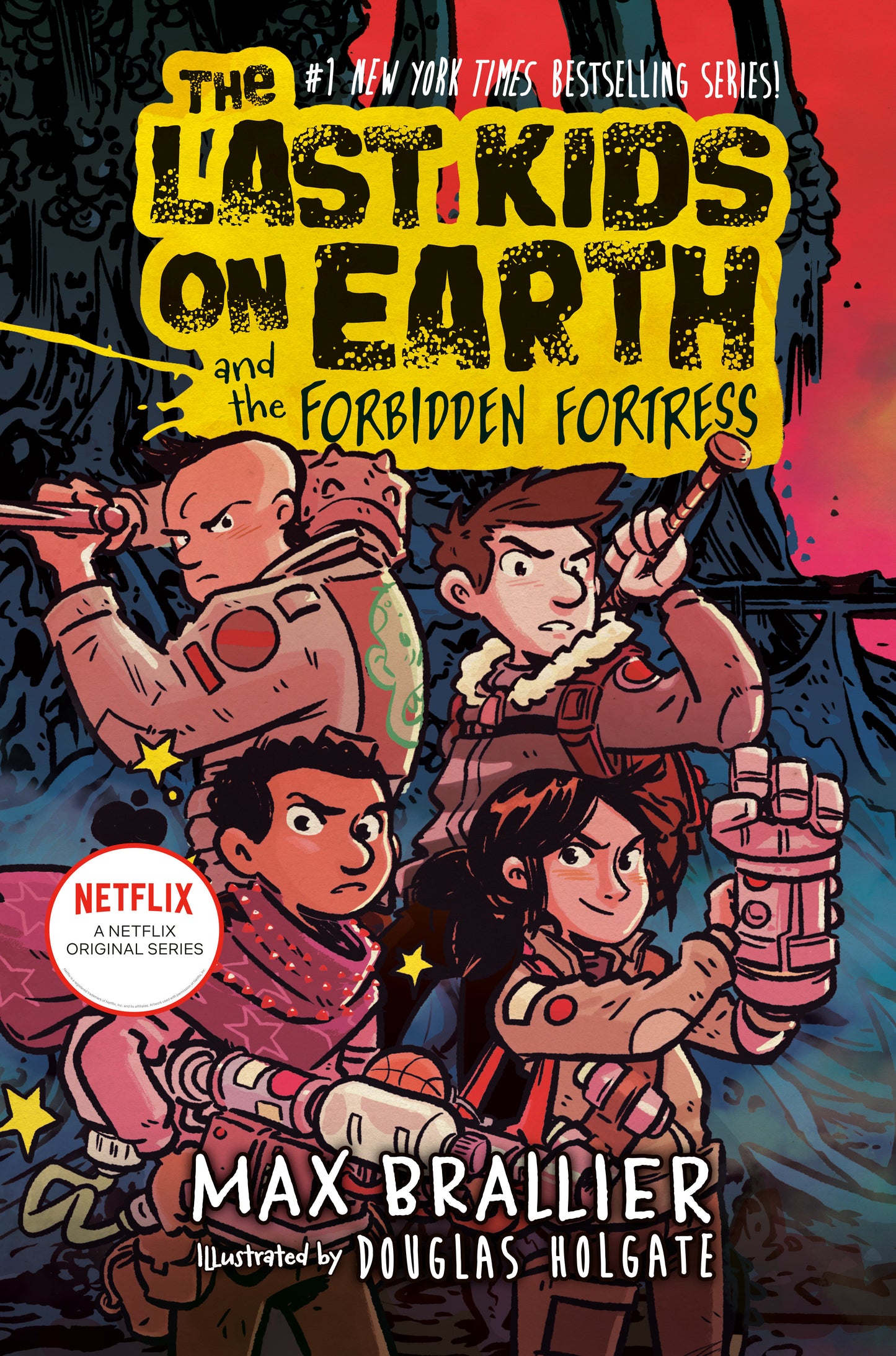 The Last Kids on Earth and the Forbidden Fortress (The Last Kids on Earth) (Book:8)
