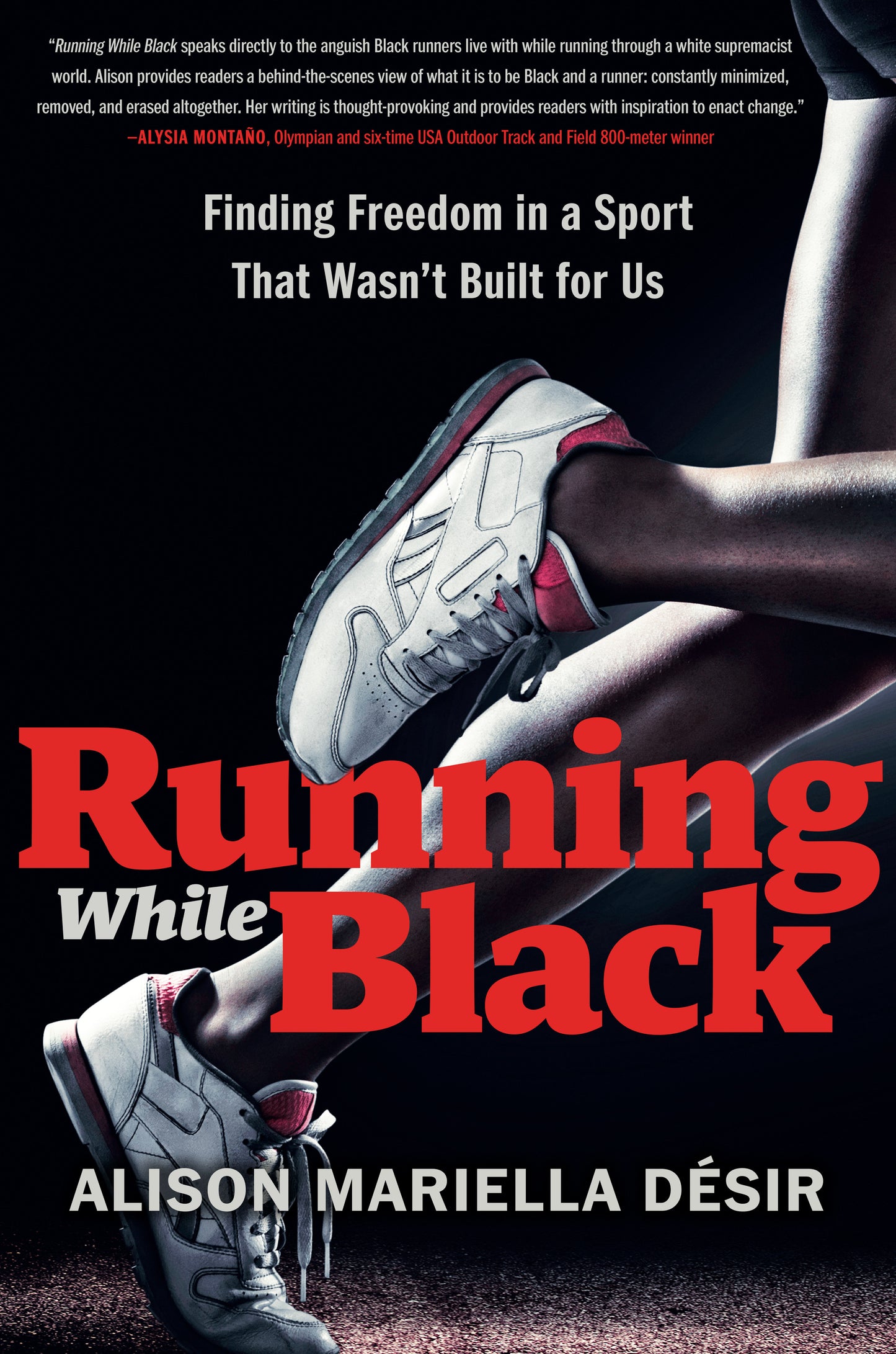 Running While Black - Finding Freedom in a Sport That Wasn't Built for Us