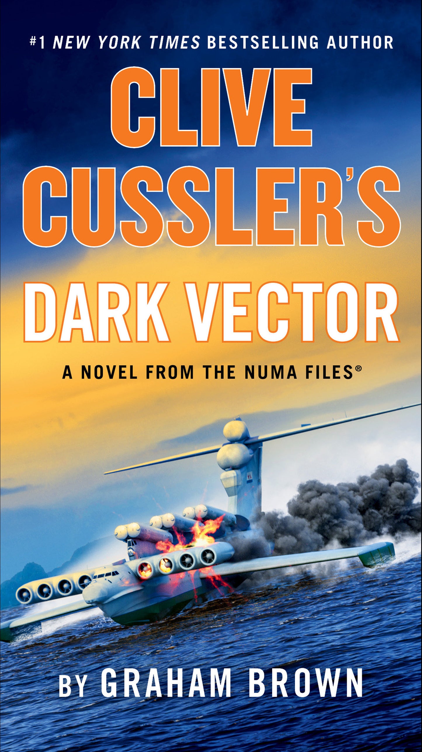 Clive Cussler's Dark Vector (The NUMA Files) (Book:19)