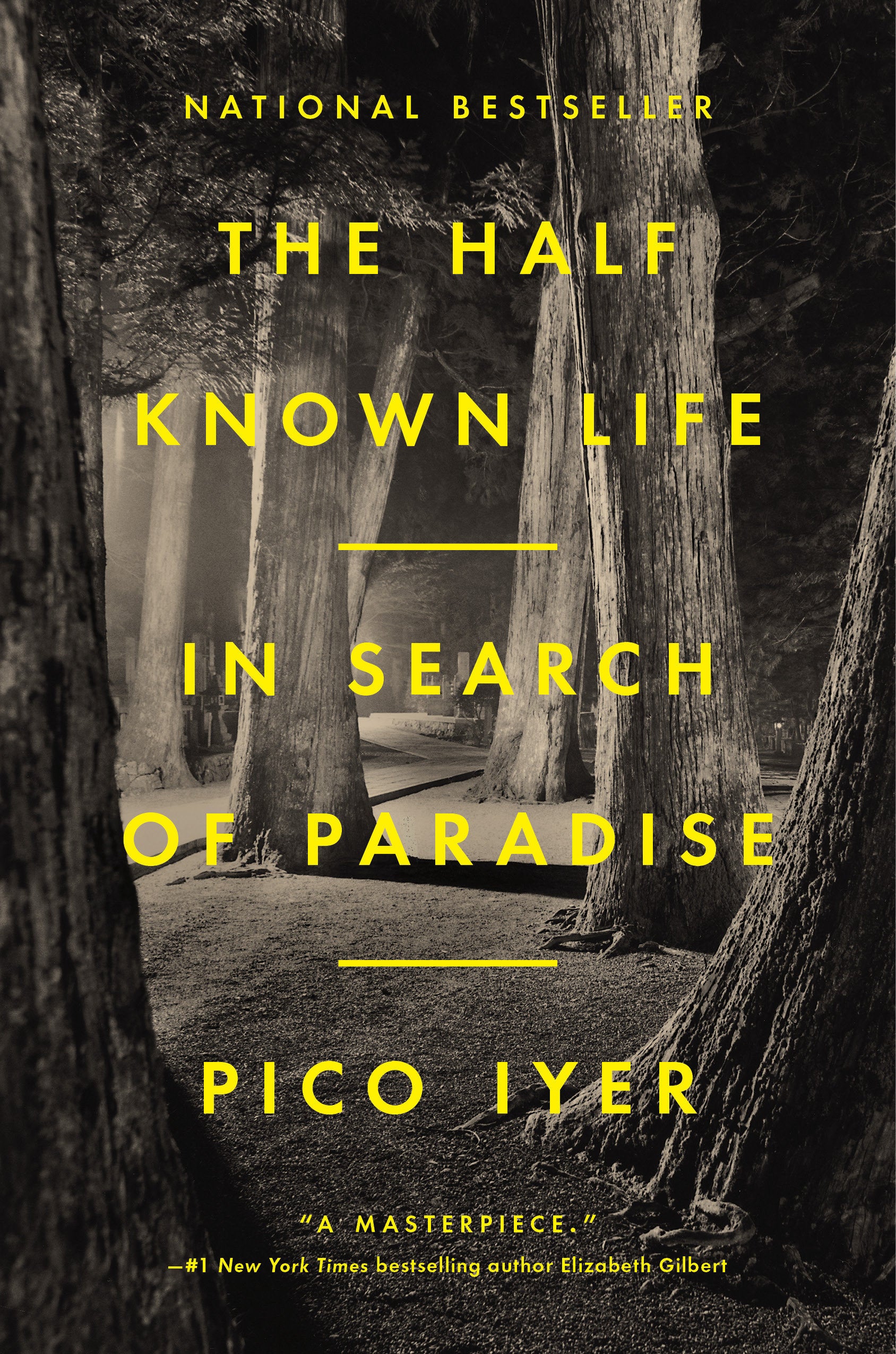 The Half Known Life - In Search of Paradise