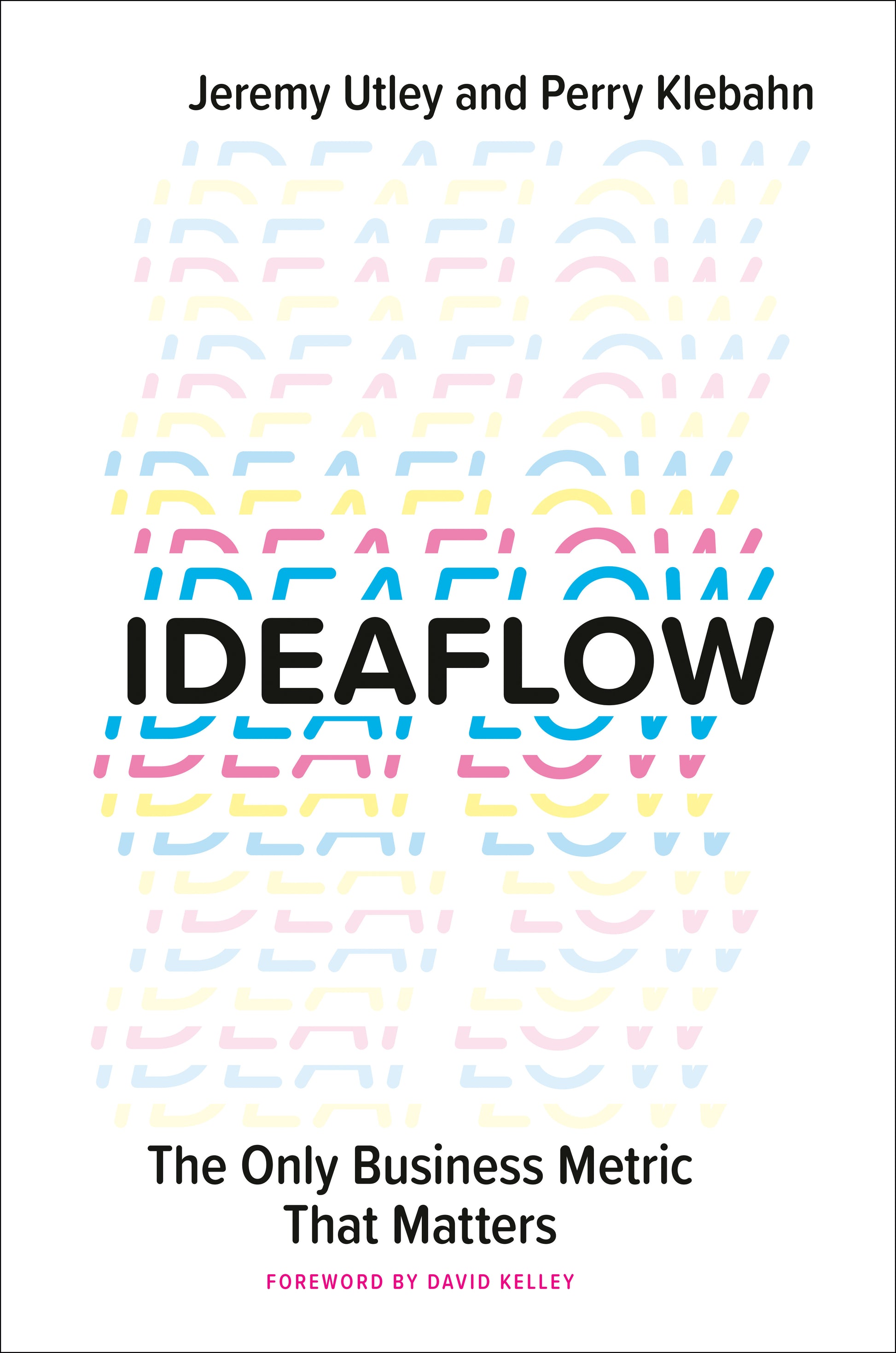 Ideaflow - The Only Business Metric That Matters