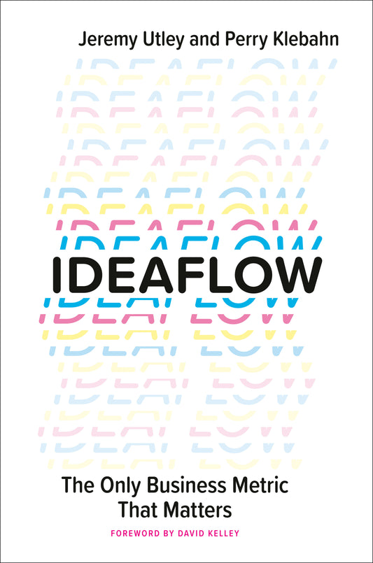 Ideaflow - The Only Business Metric That Matters