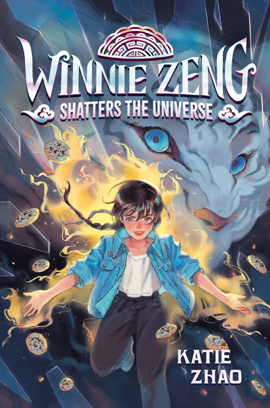 Winnie Zeng Shatters the Universe (Winnie Zeng) (Book:3)