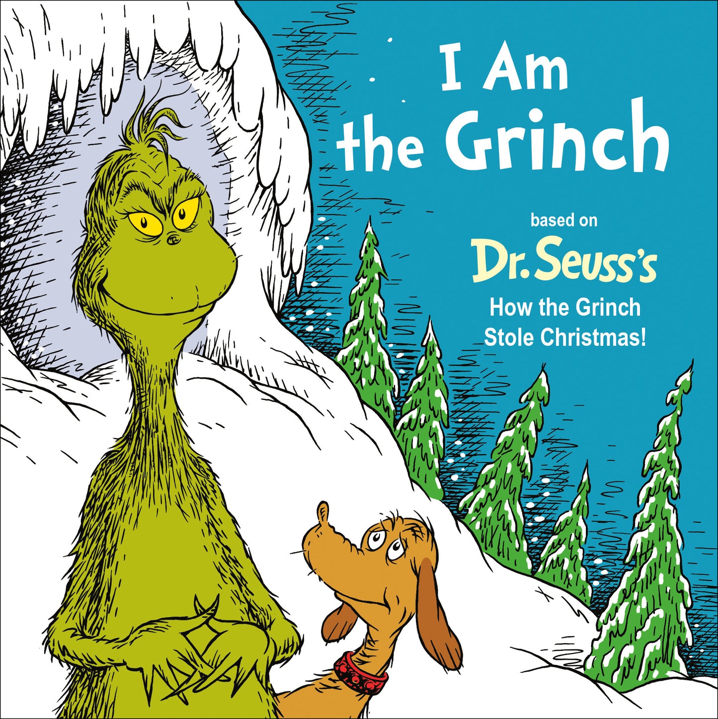 I Am the Grinch - Based on Dr. Seuss's How the Grinch Stole Christmas (Dr. Seuss's I Am Board Books)