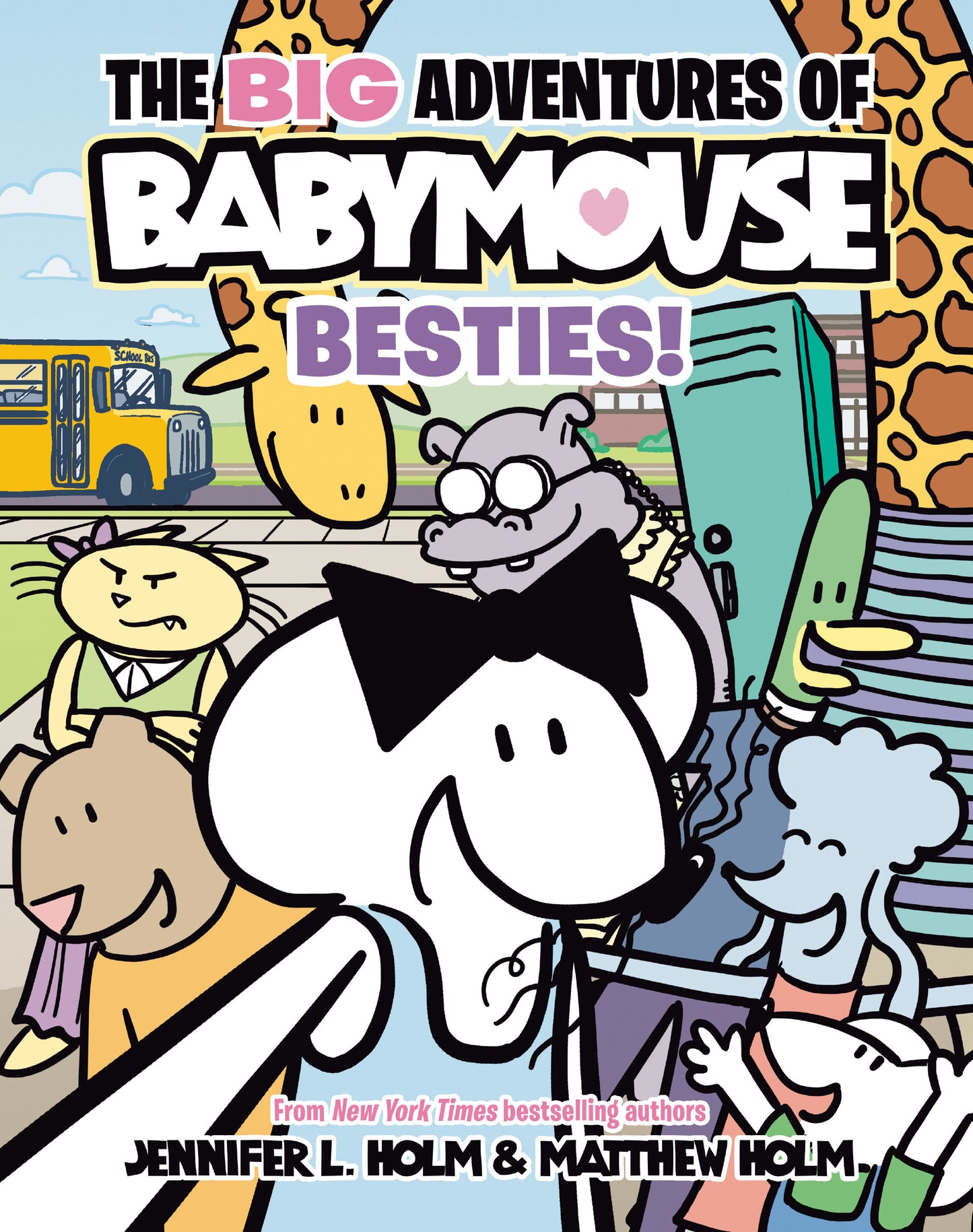 The BIG Adventures of Babymouse: Besties! (Book 2) - (A Graphic Novel) (The BIG Adventures of BabyMouse) (Book:2)