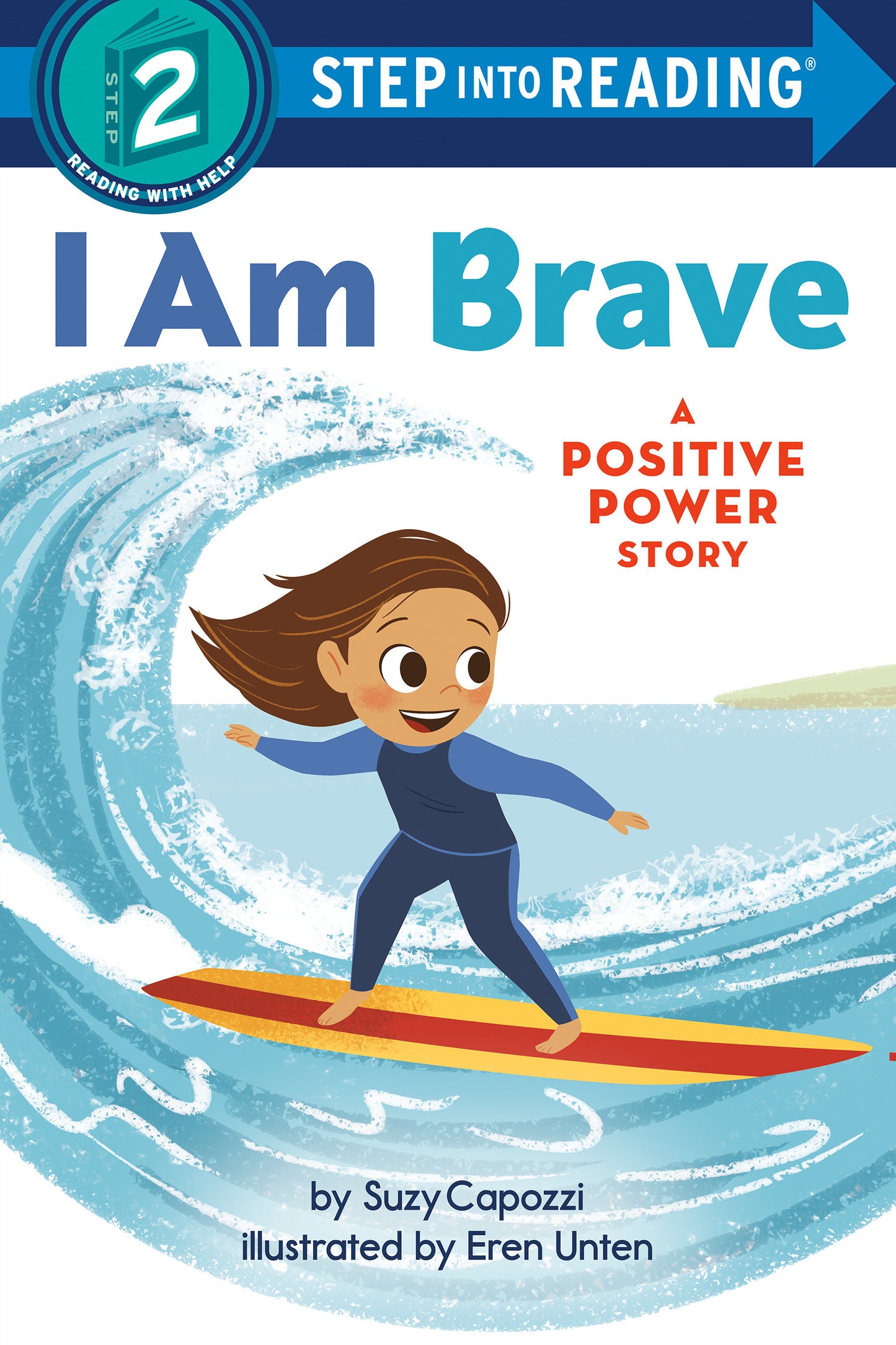 I Am Brave - A Positive Power Story (Step into Reading)