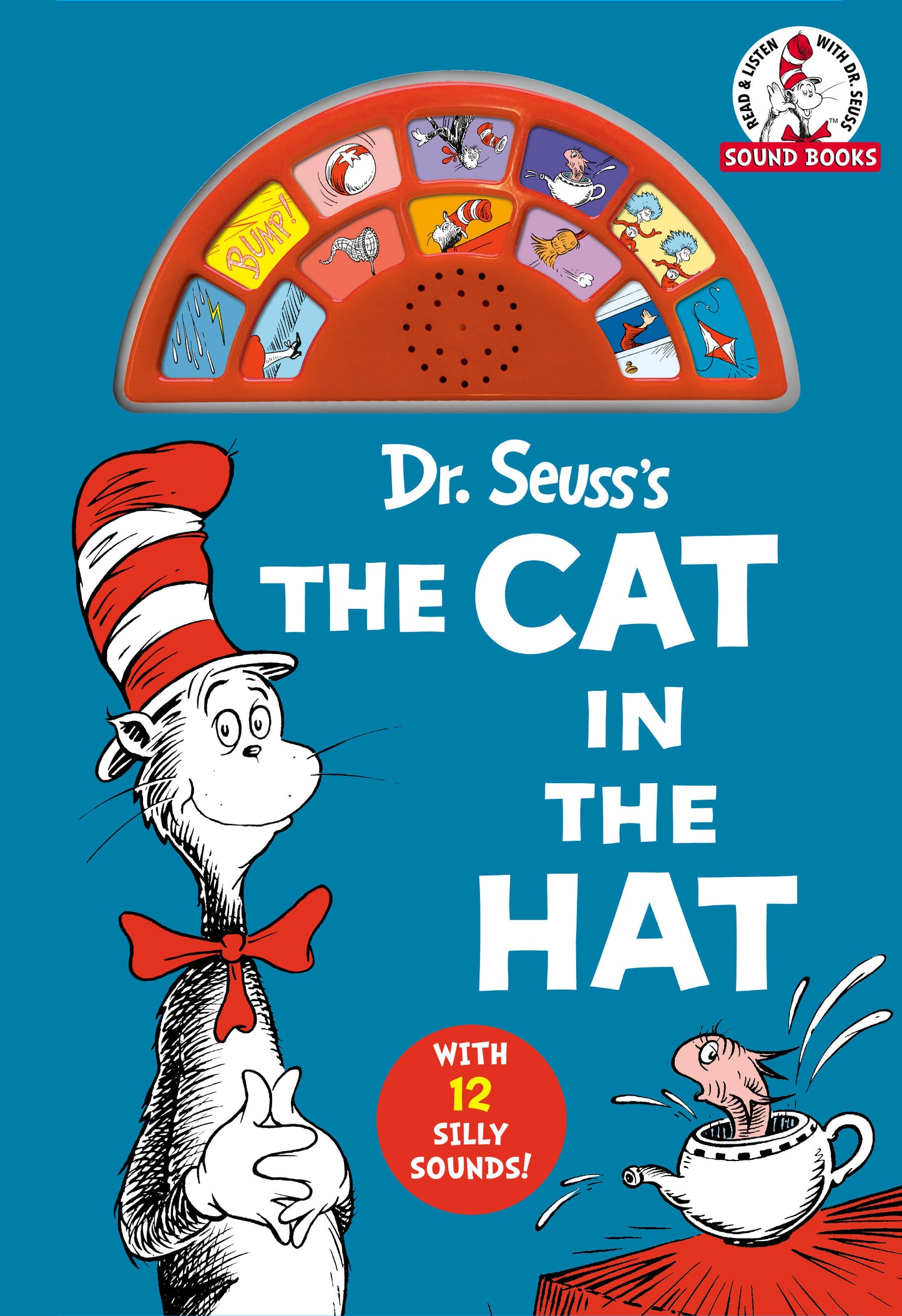 Dr. Seuss's The Cat in the Hat with 12 Silly Sounds! - An Interactive Read and Listen Book (Dr. Seuss Sound Board Books)