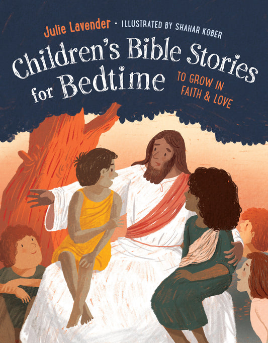 Childrens Bible Stories for Bedtime (Fully Illustrated) - To Grow in Faith & Love