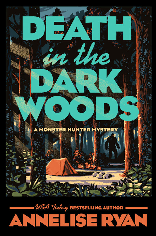 Death in the Dark Woods (A Monster Hunter Mystery) (Book:2)