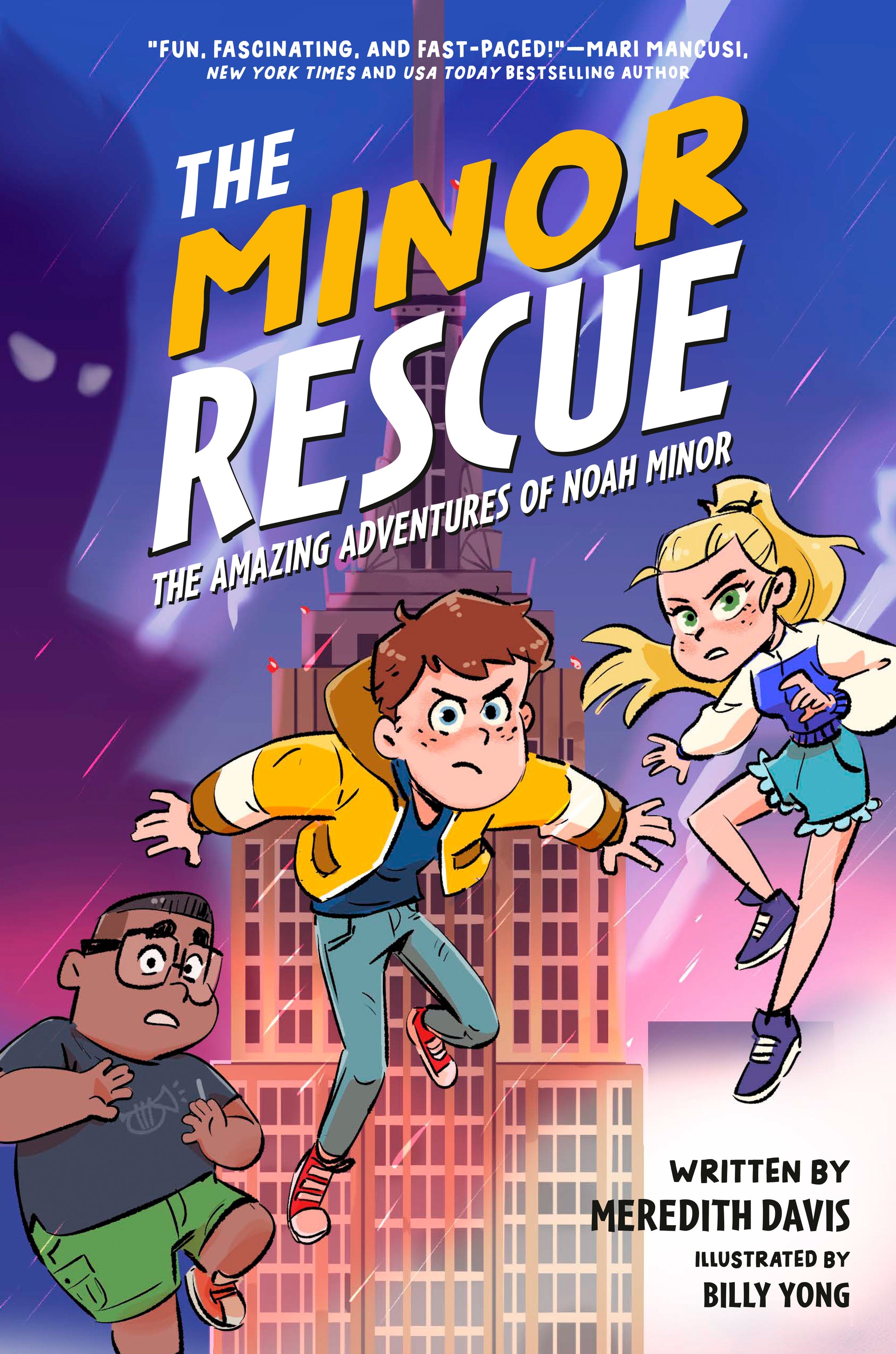 The Minor Rescue - The Amazing Adventures of Noah Minor, Book 2 (The Amazing Adventures of Noah Minor) (Book:2)