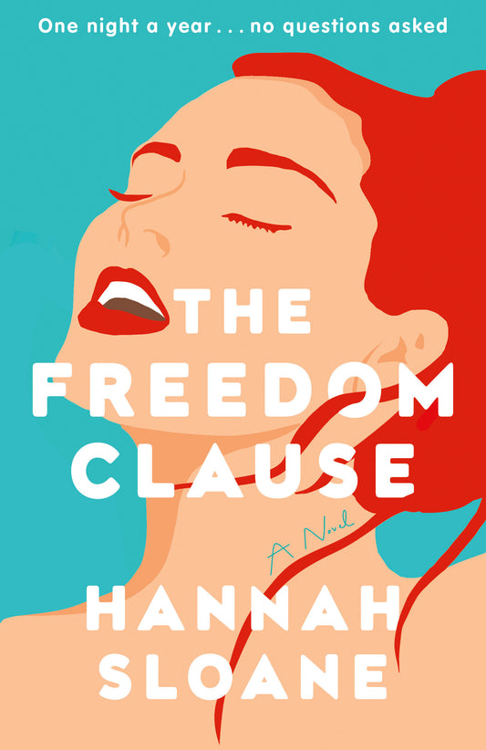 The Freedom Clause - A Novel