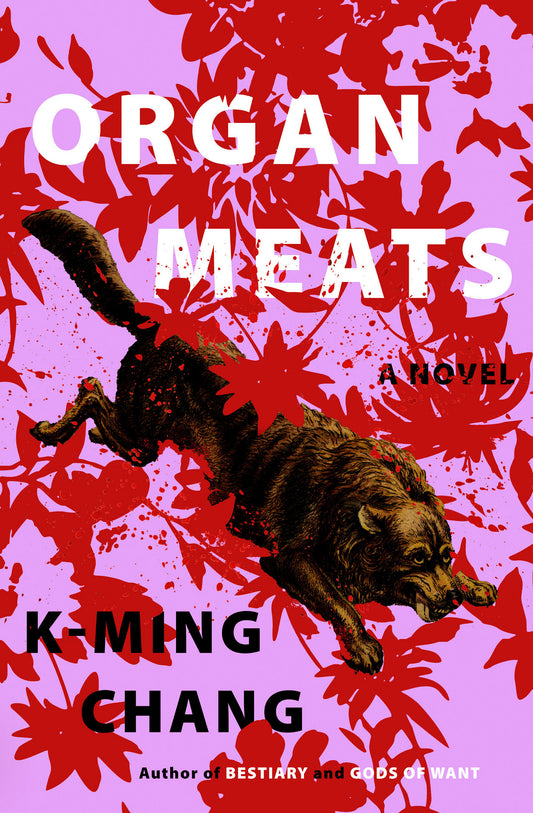 Organ Meats - A Novel