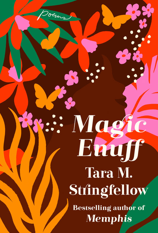 Magic Enuff - Poems