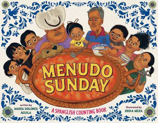 Menudo Sunday - A Spanglish Counting Book