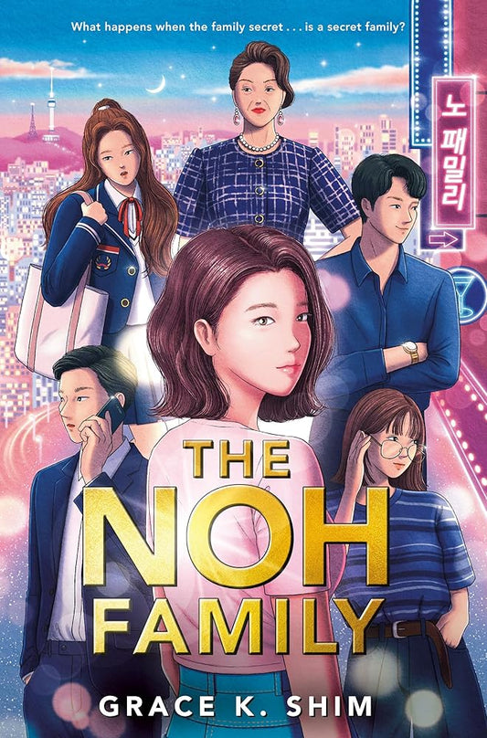 The Noh Family by Grace K. Shim