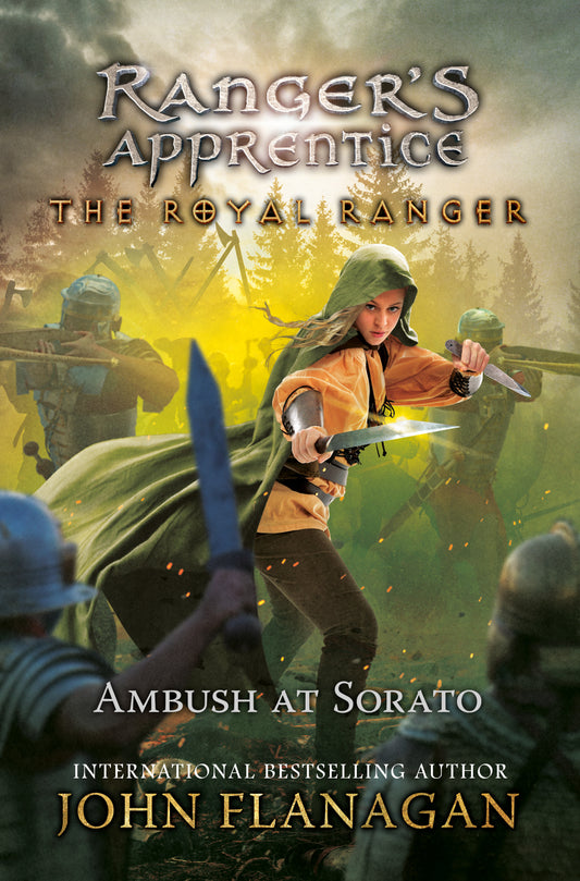 The Royal Ranger: Ambush at Sorato (Ranger's Apprentice: The Royal Ranger) (Book:7)