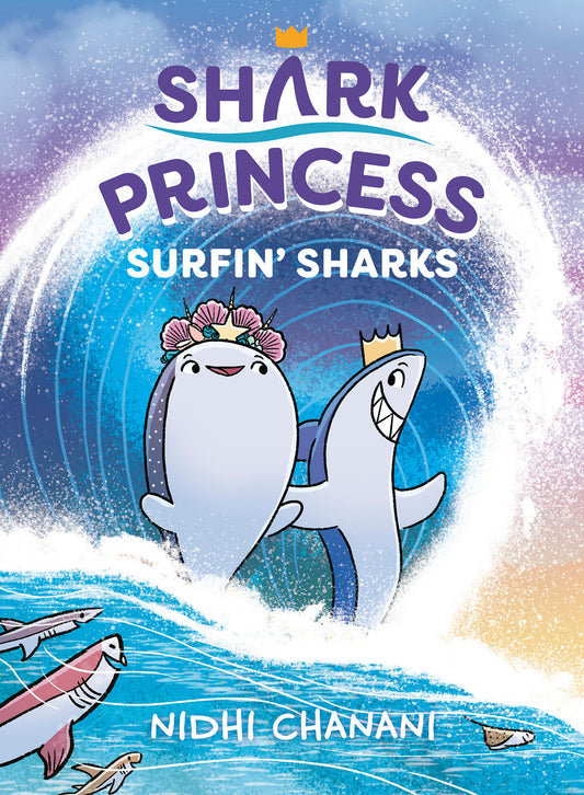 Surfin' Sharks (Shark Princess) (Book:3)