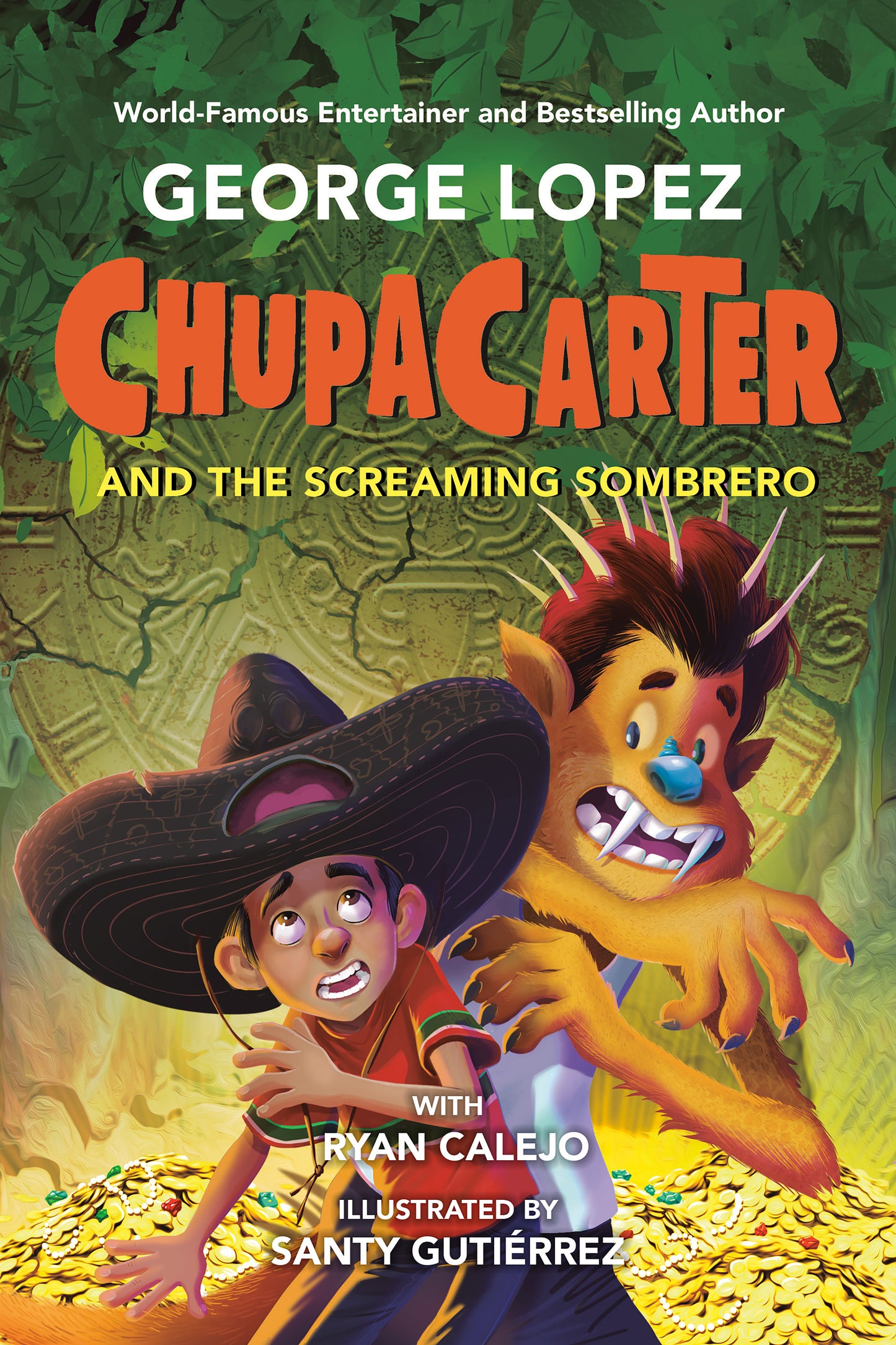 ChupaCarter and the Screaming Sombrero (ChupaCarter) (Book:3)