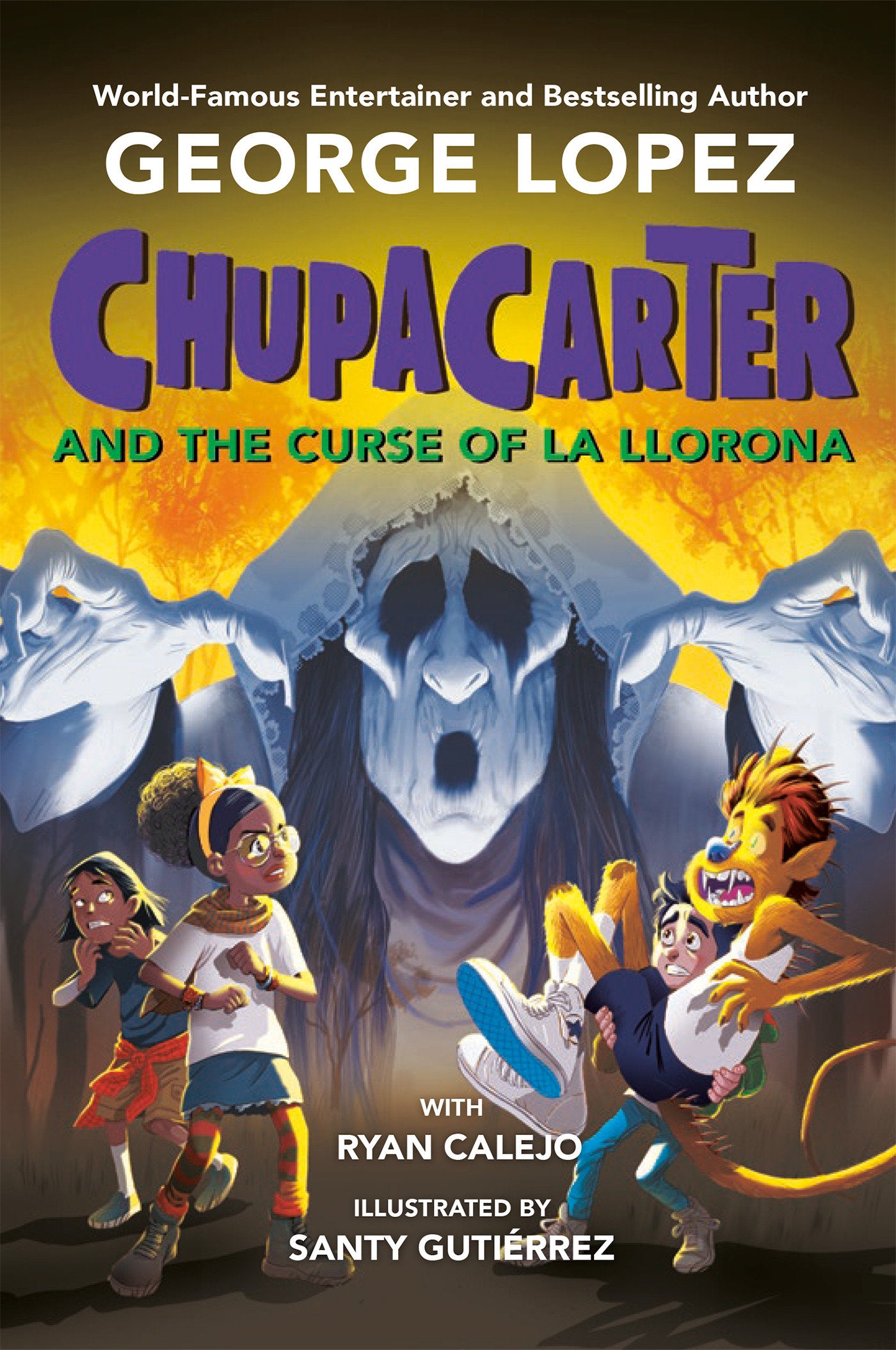 ChupaCarter and the Curse of La Llorona (ChupaCarter) (Book:4)