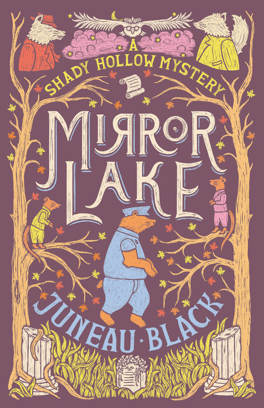 Mirror Lake (A Shady Hollow Mystery) (Book:3)
