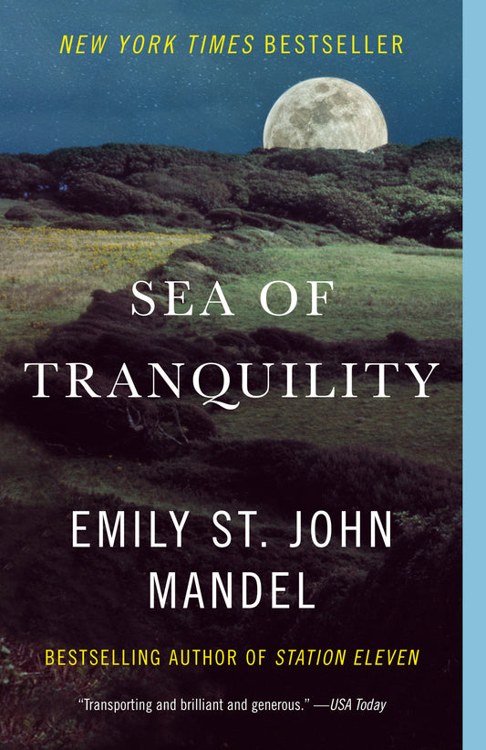 Sea of Tranquility - A novel