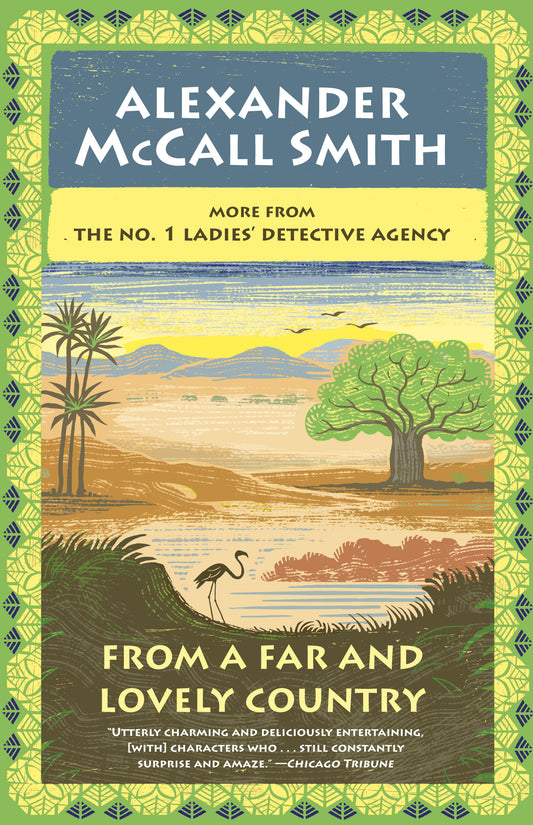 From a Far and Lovely Country - No. 1 Ladies' Detective Agency (24) (No. 1 Ladies' Detective Agency Series)