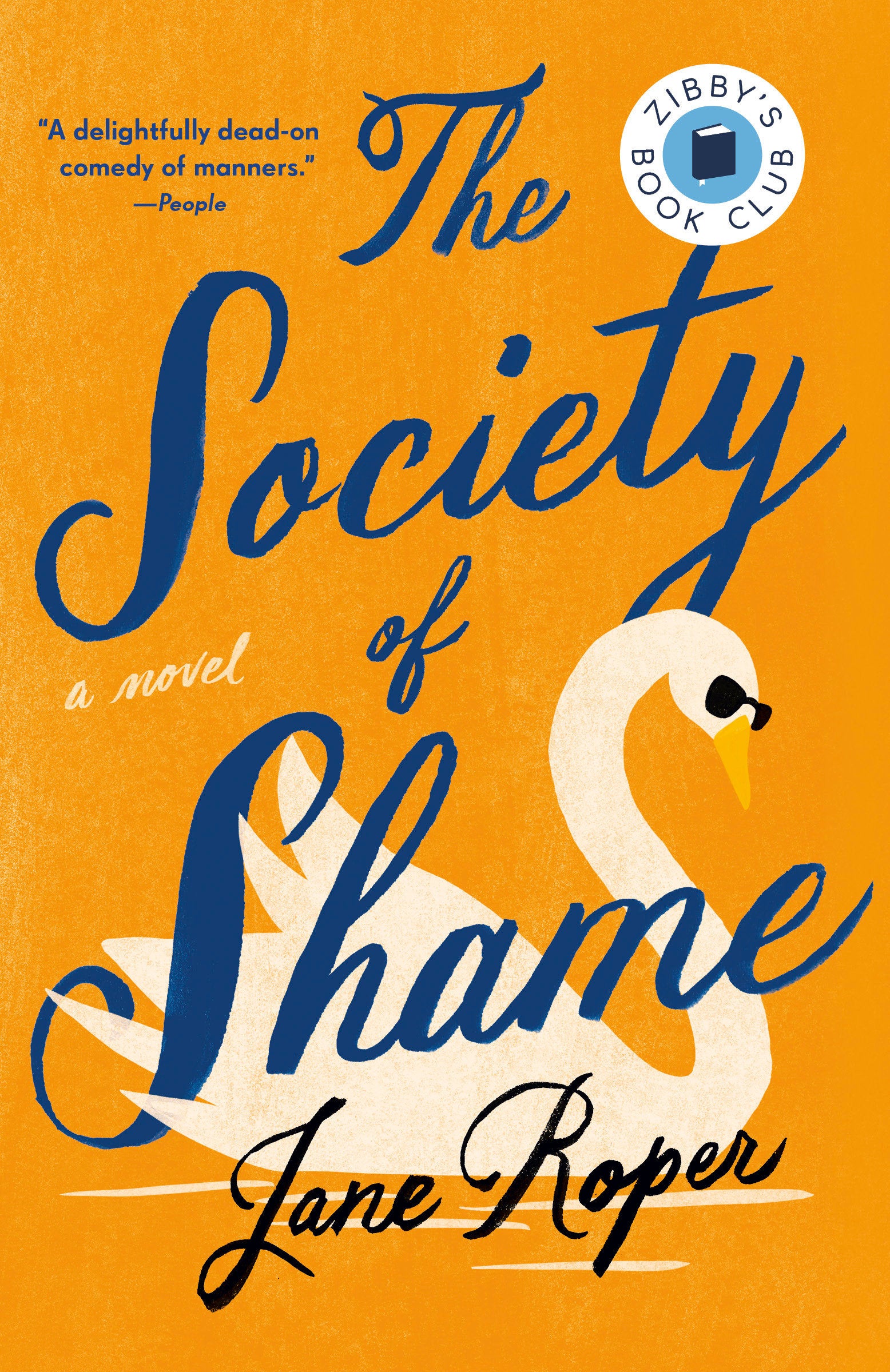 The Society of Shame - A Novel