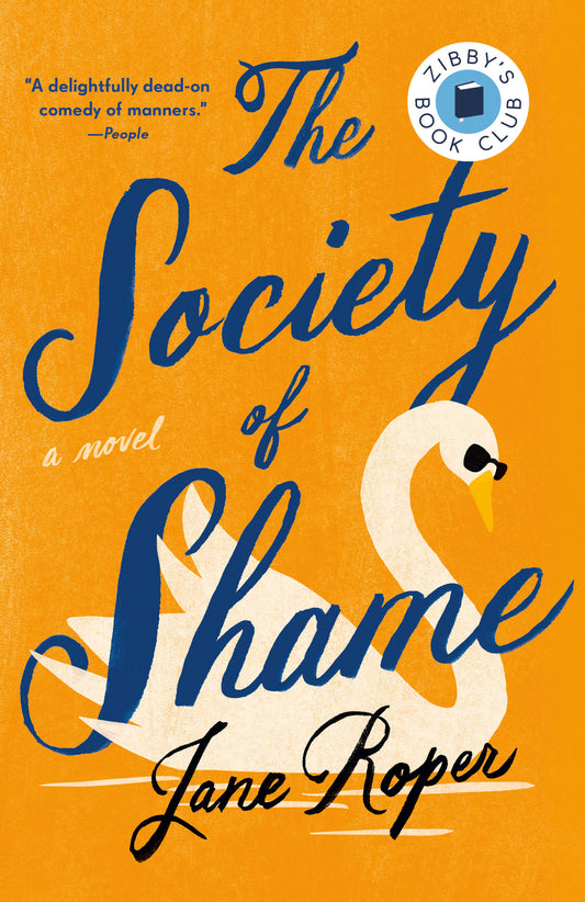 The Society of Shame - A Novel