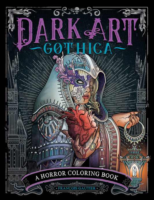 Dark Art Gothica - A Horror Coloring Book (DARK ART COLORING) (Book:2)