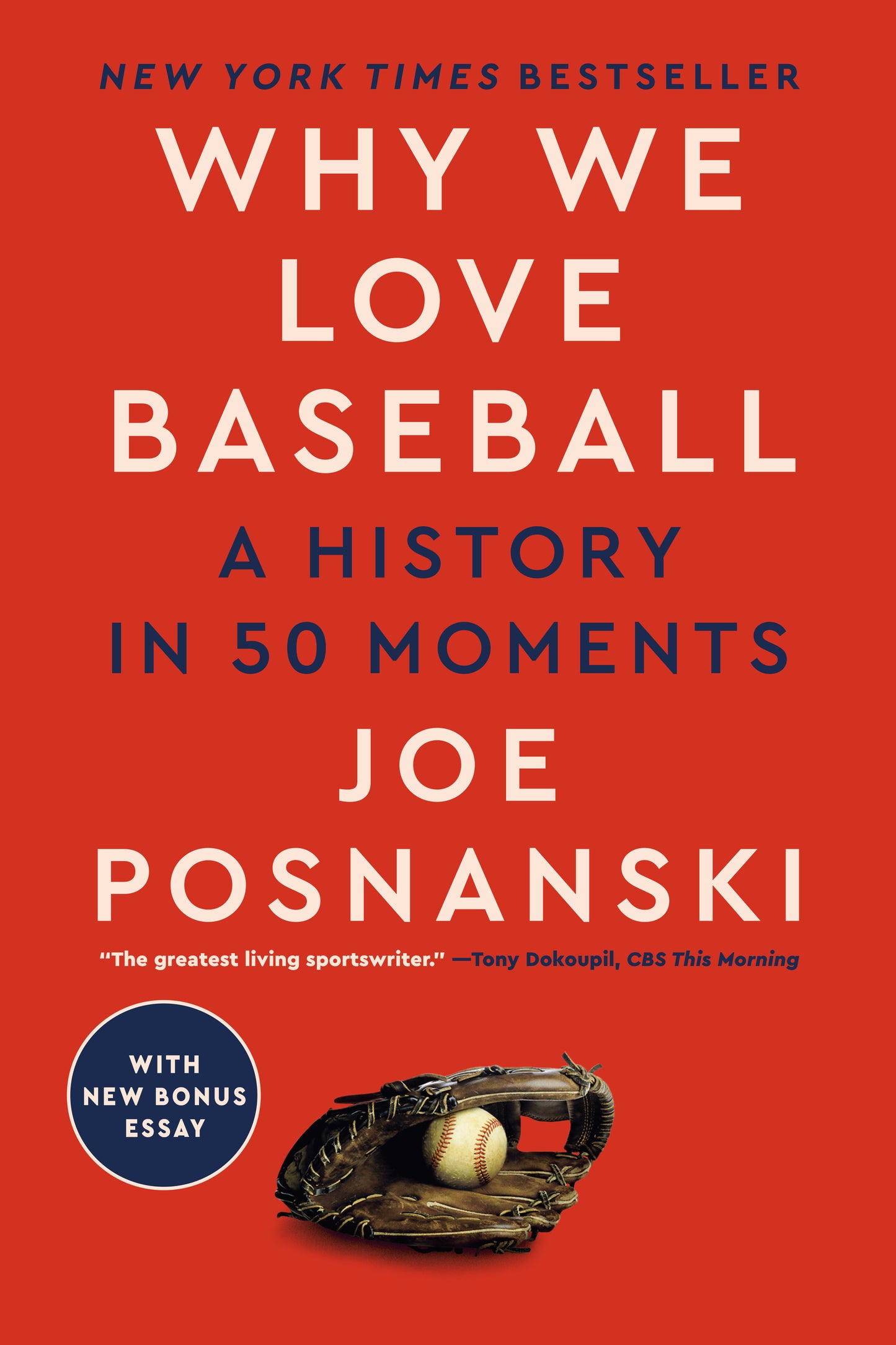 Why We Love Baseball - A History in 50 Moments
