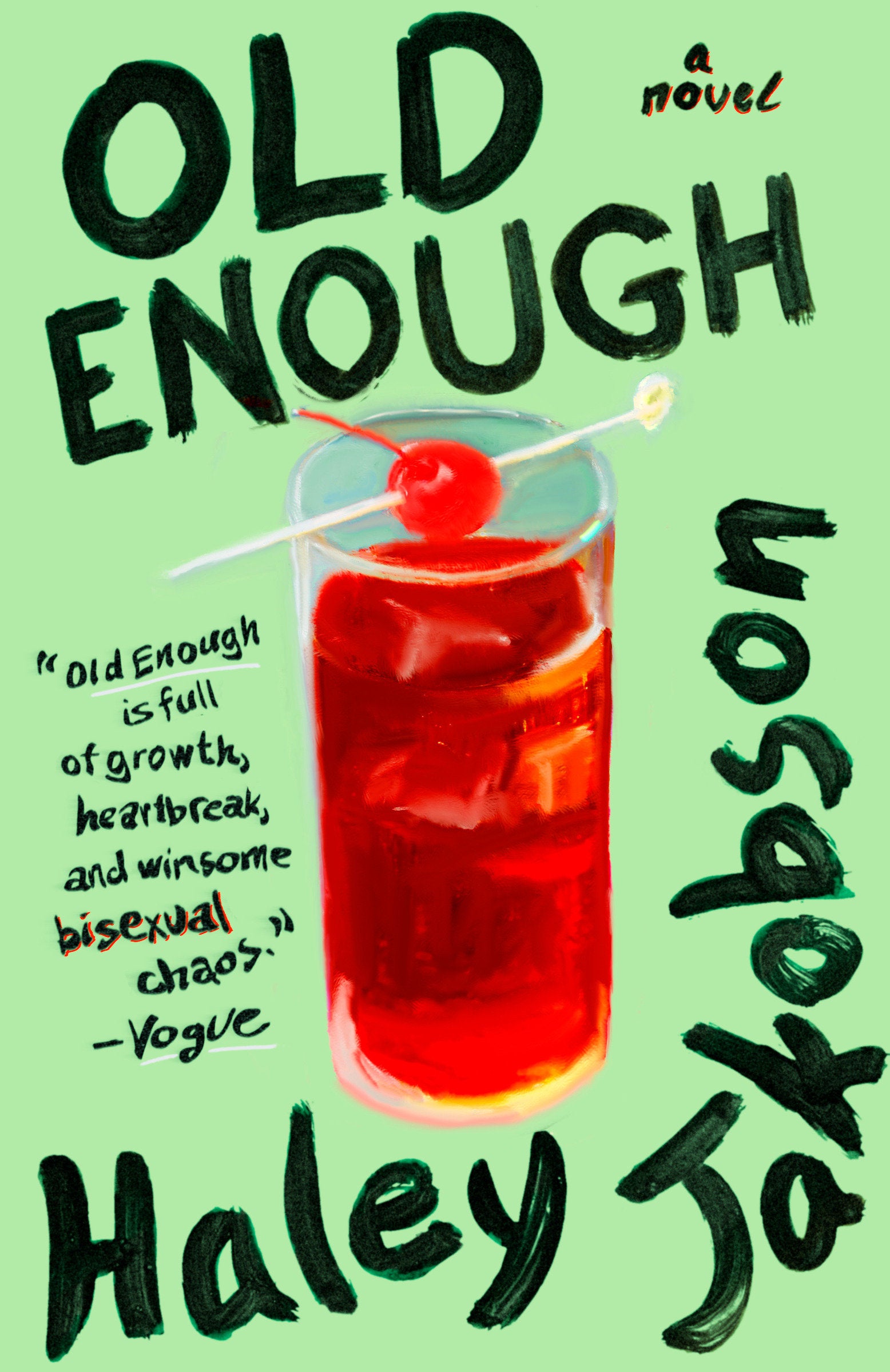 Old Enough - A Novel