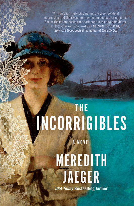 The Incorrigibles - A Novel