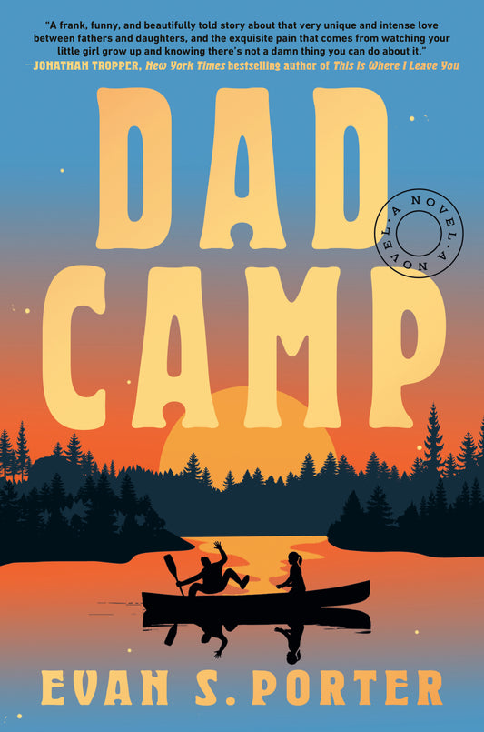 Dad Camp - A Novel