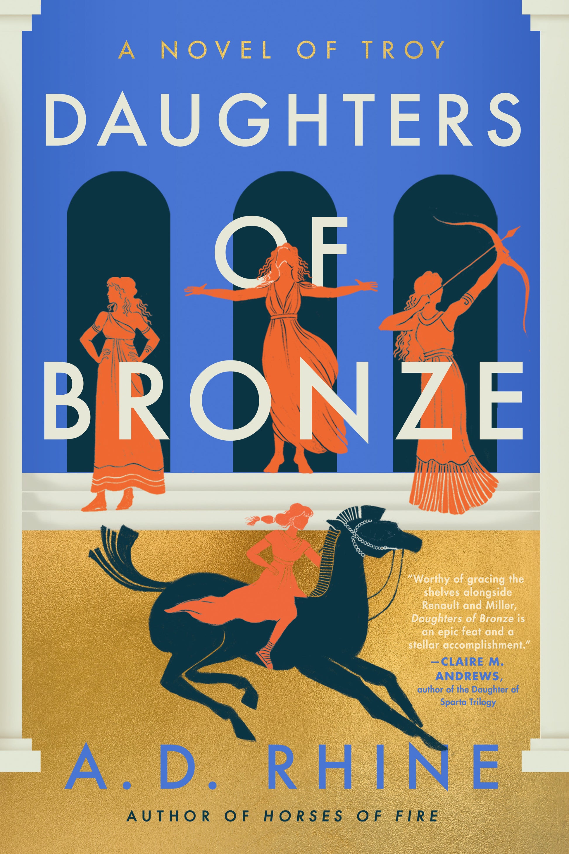 Daughters of Bronze - A Novel of Troy