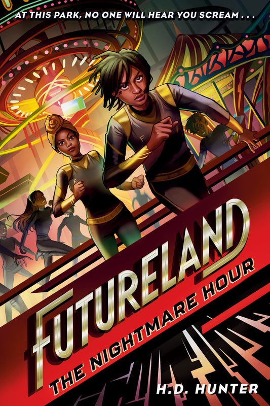 Futureland: The Nightmare Hour (Futureland) (Book:2)