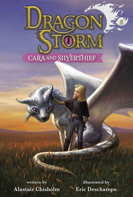 Dragon Storm #2: Cara and Silverthief (Dragon Storm) (Book:2)