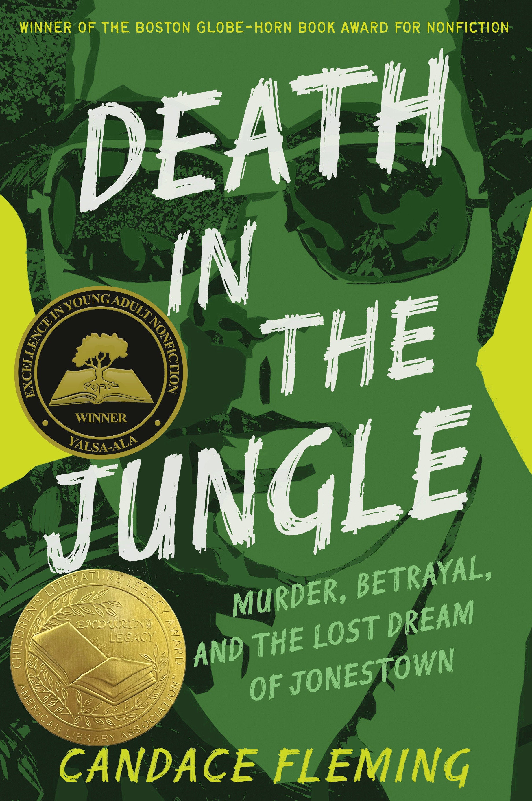 Death in the Jungle - Murder, Betrayal, and the Lost Dream of Jonestown