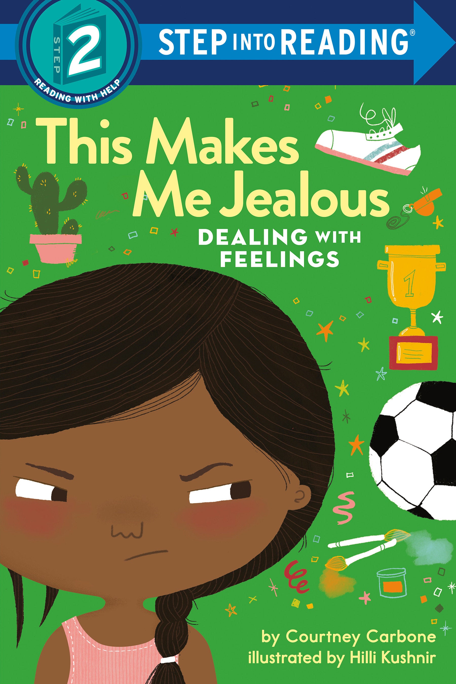 This Makes Me Jealous - Dealing with Feelings (Step into Reading)