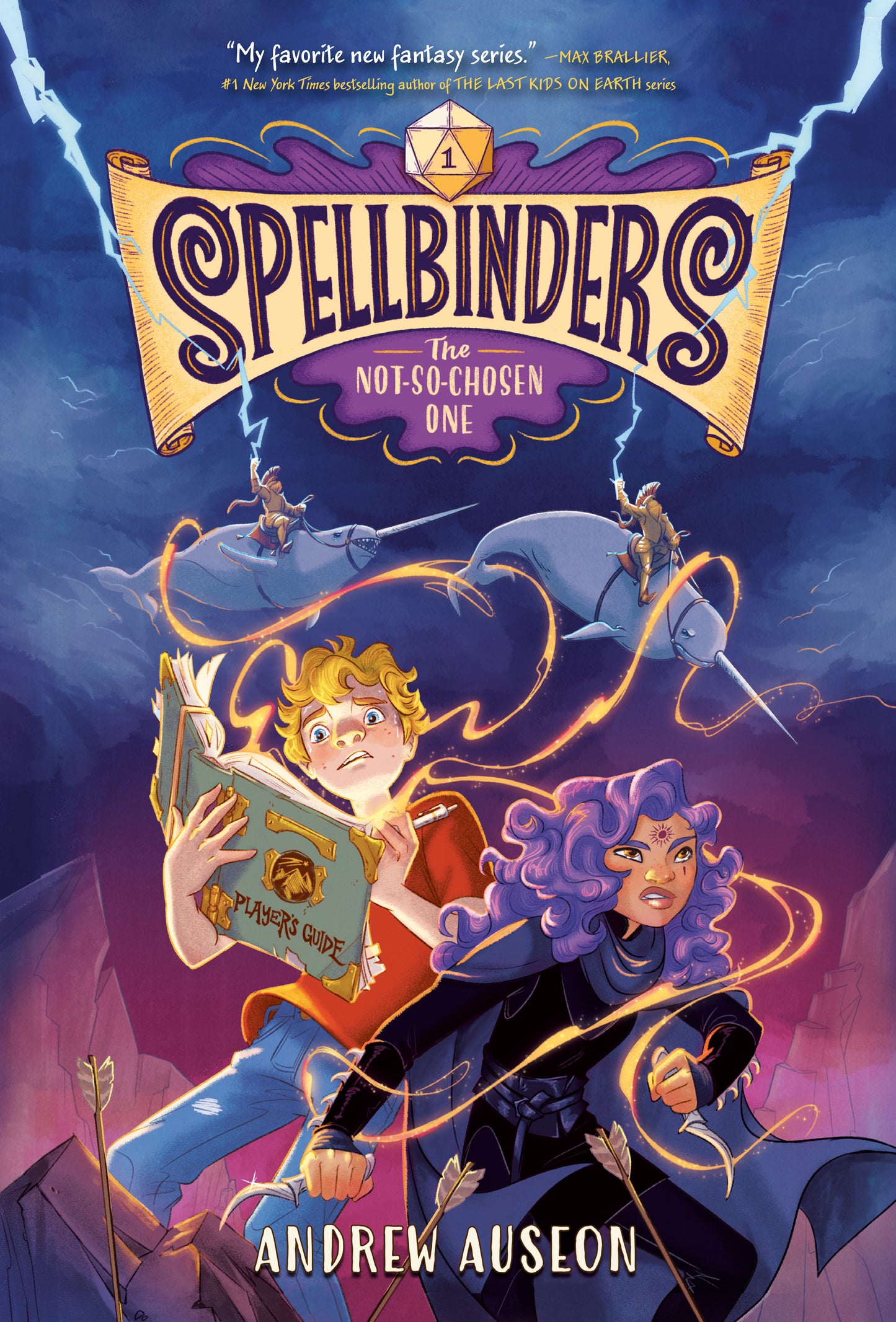 Spellbinders: The Not-So-Chosen One (Spellbinders) (Book:1)