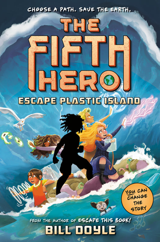 The Fifth Hero #2: Escape Plastic Island (The Fifth Hero) (Book:2)