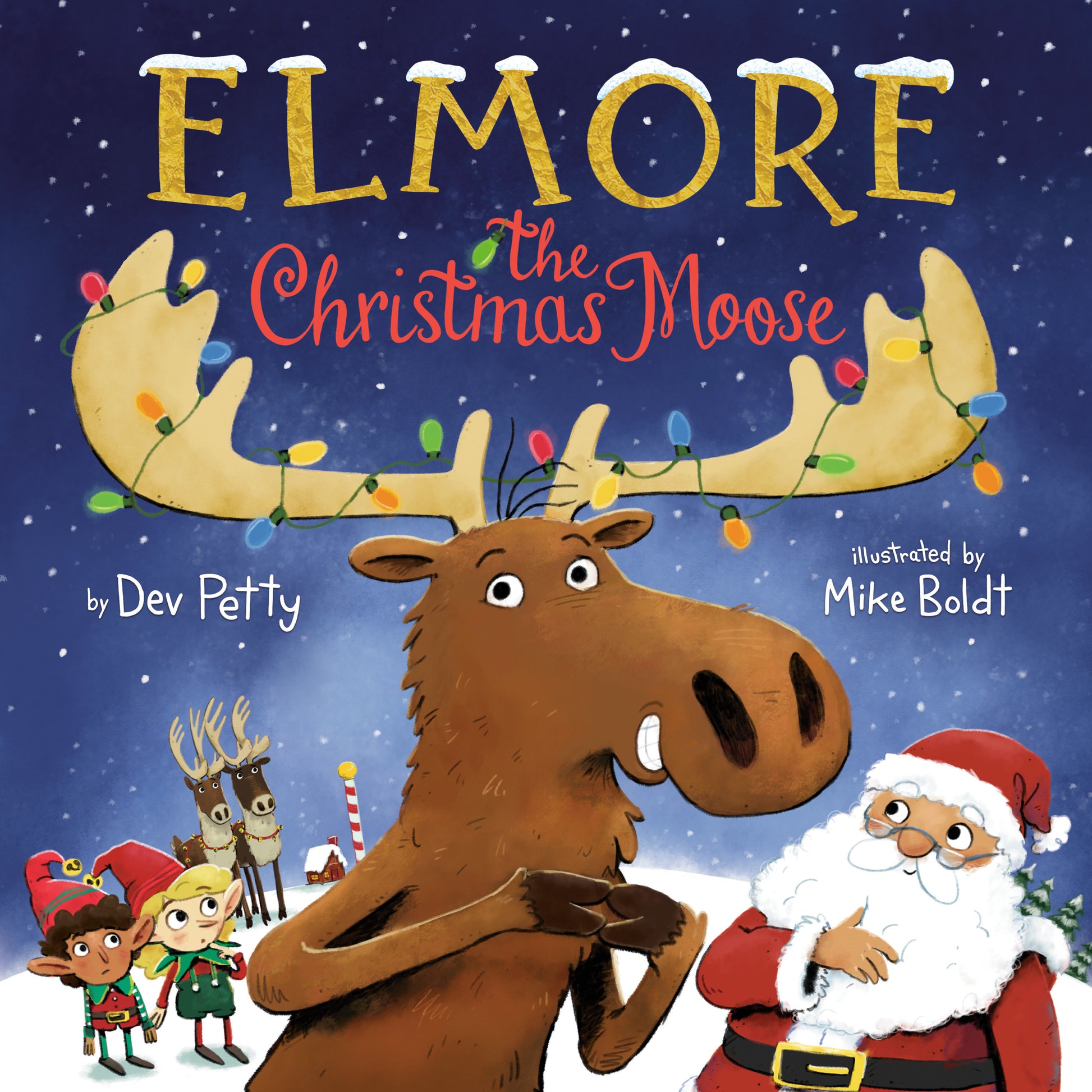 Elmore the Christmas Moose (Elmore the Moose)