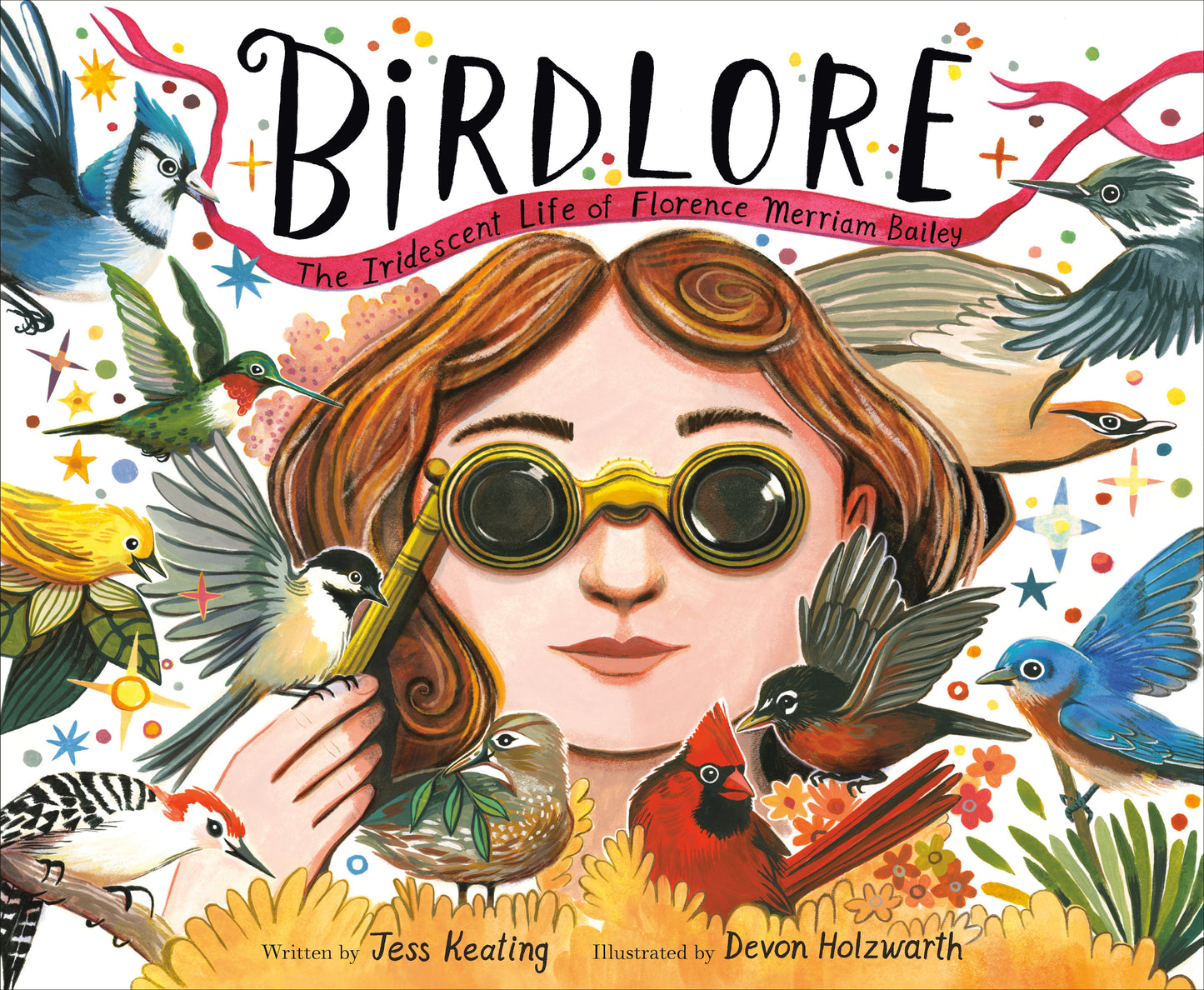Birdlore - The Iridescent Life of Florence Merriam Bailey