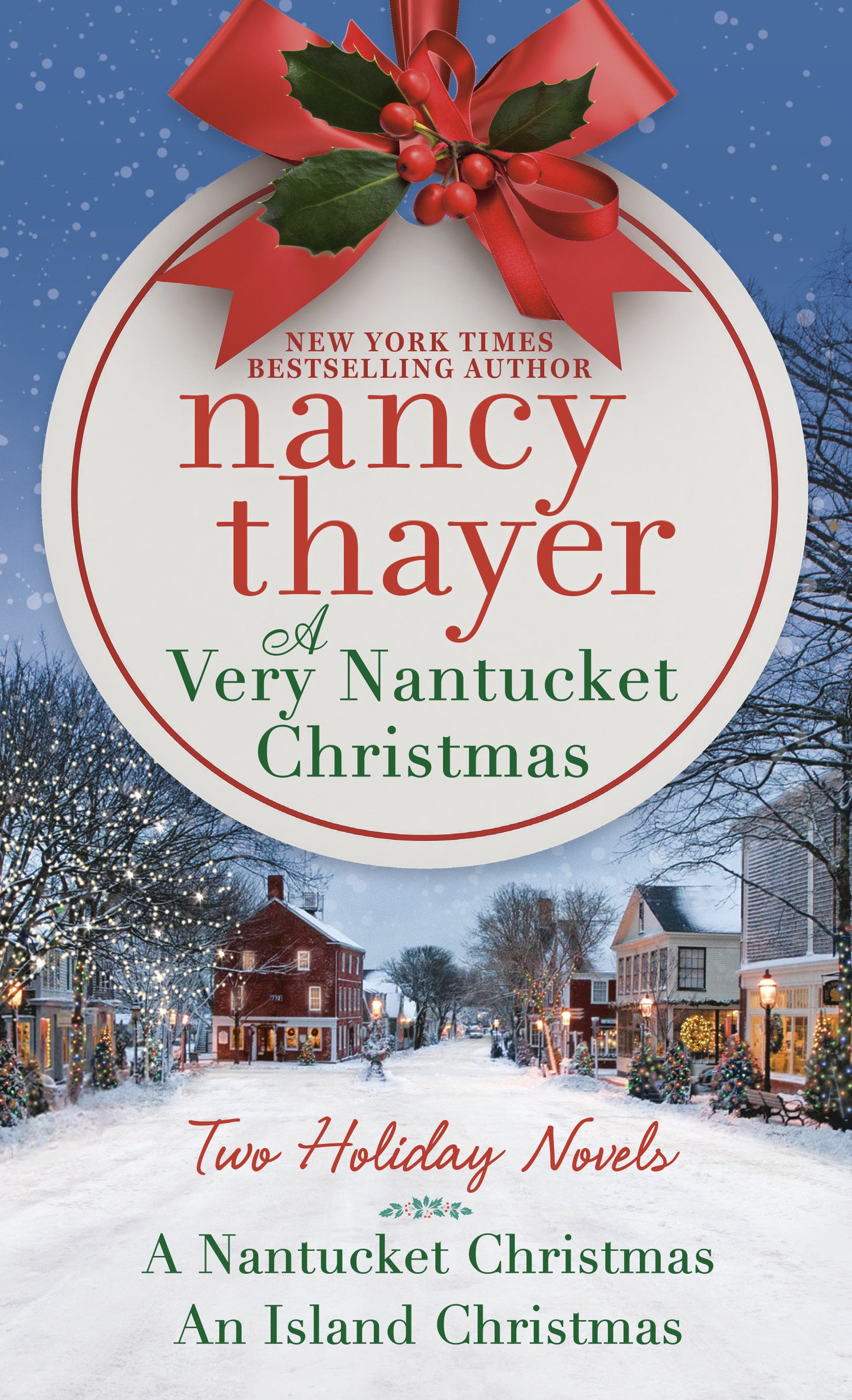 A Very Nantucket Christmas - Two Holiday Novels