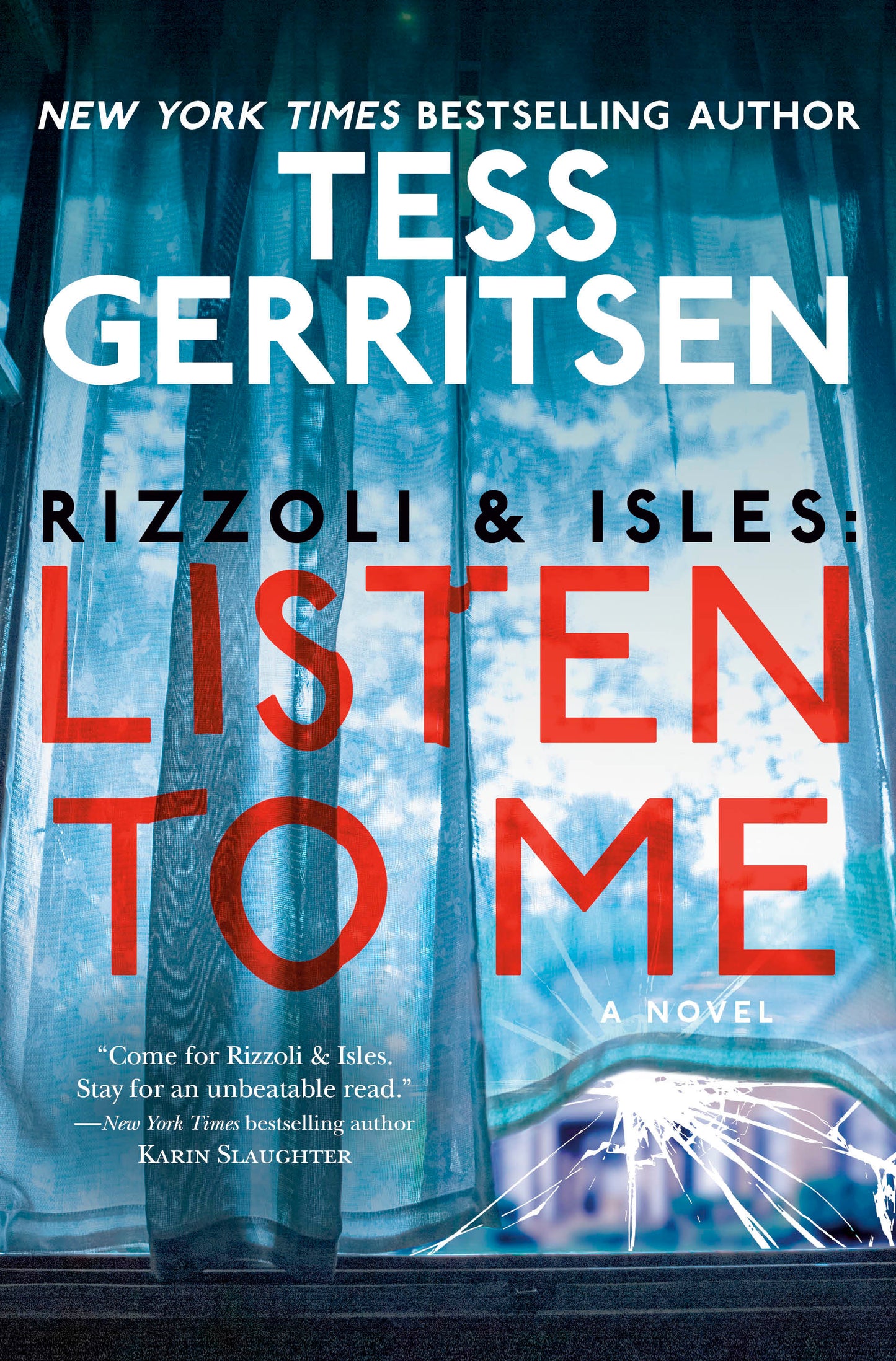 Rizzoli & Isles: Listen to Me - A Novel (Rizzoli & Isles) (Book:13)