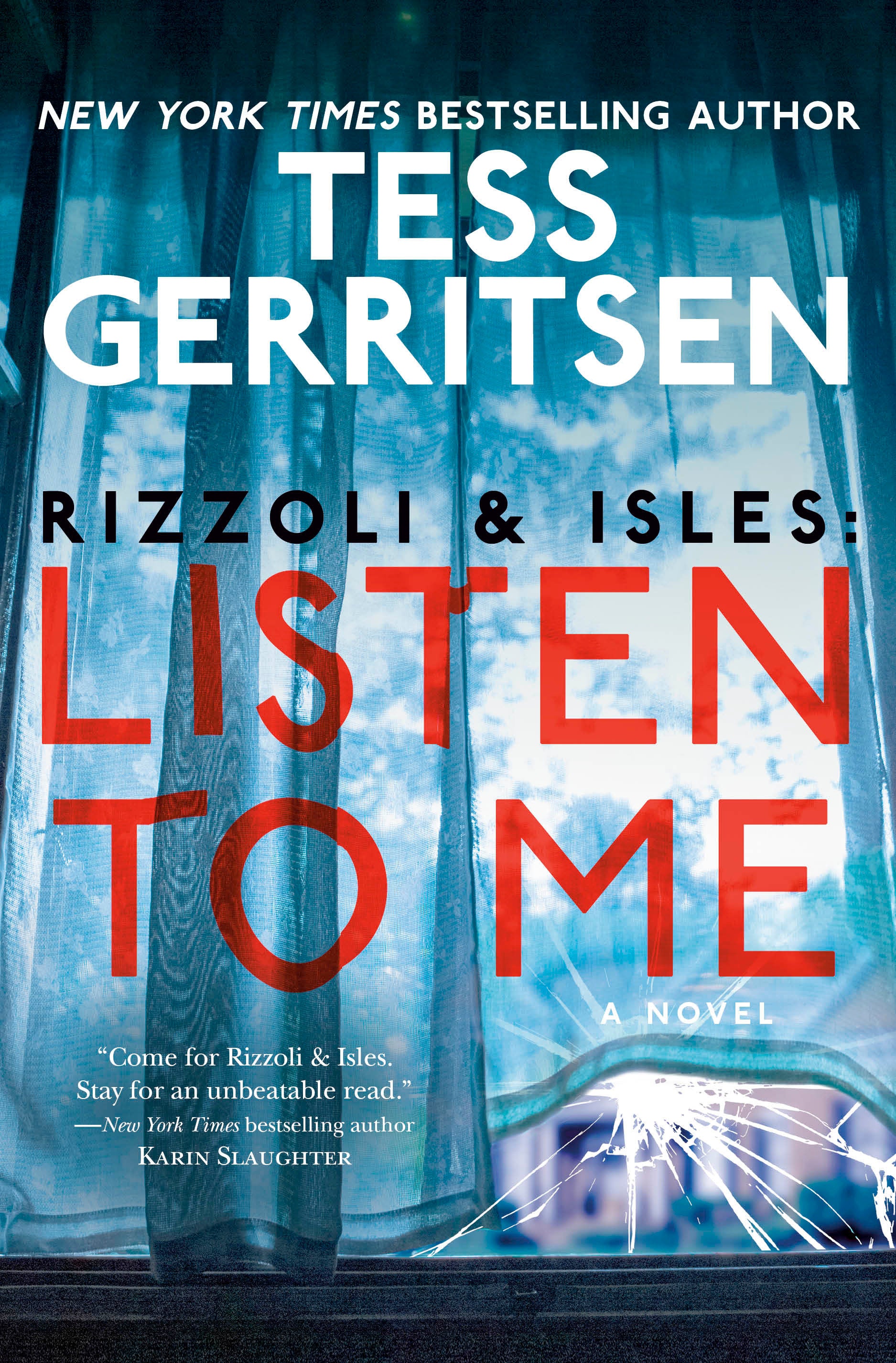 Rizzoli & Isles: Listen to Me - A Novel (Rizzoli & Isles) (Book:13)